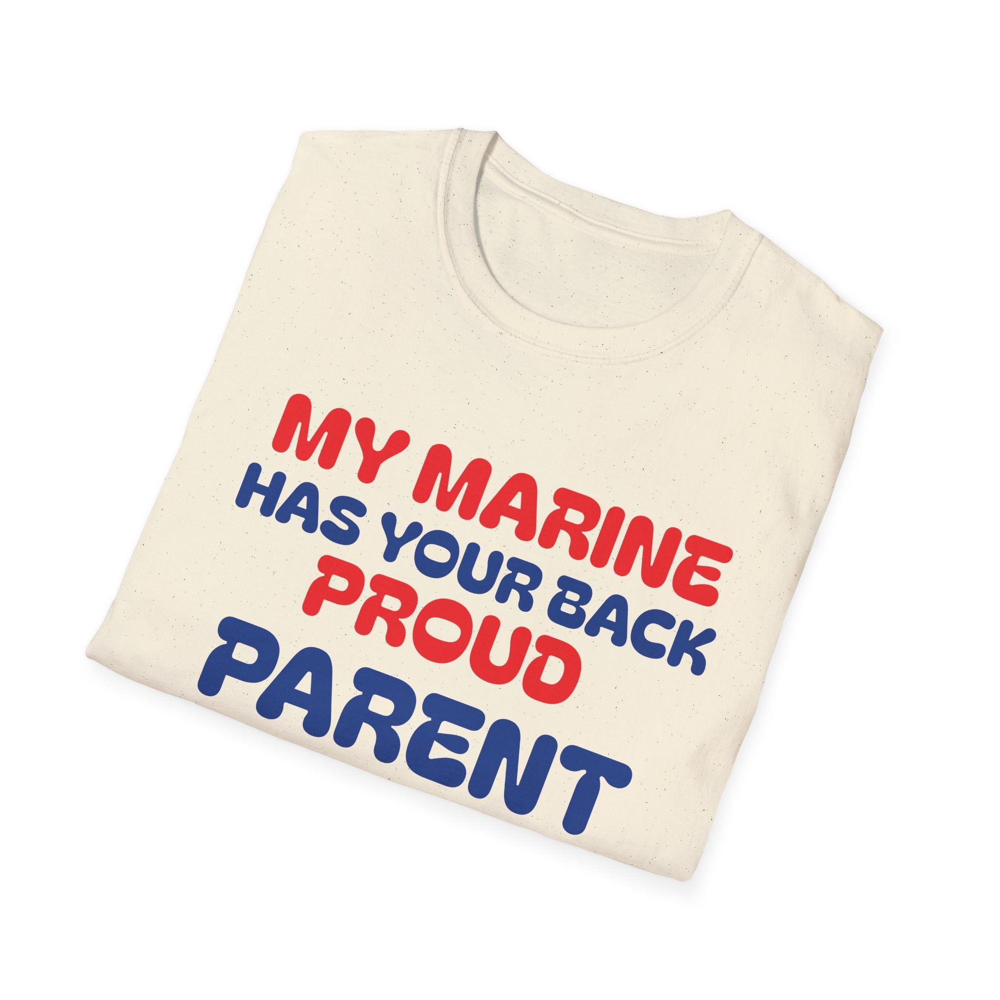 My Marine Has Your Back   T-Shirt