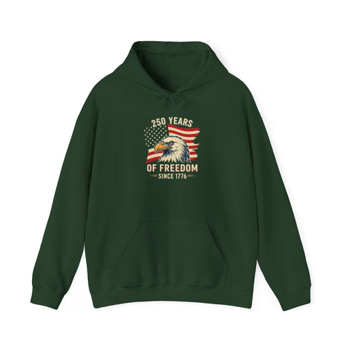 250 Years Of Freedom Hooded Sweatshirt