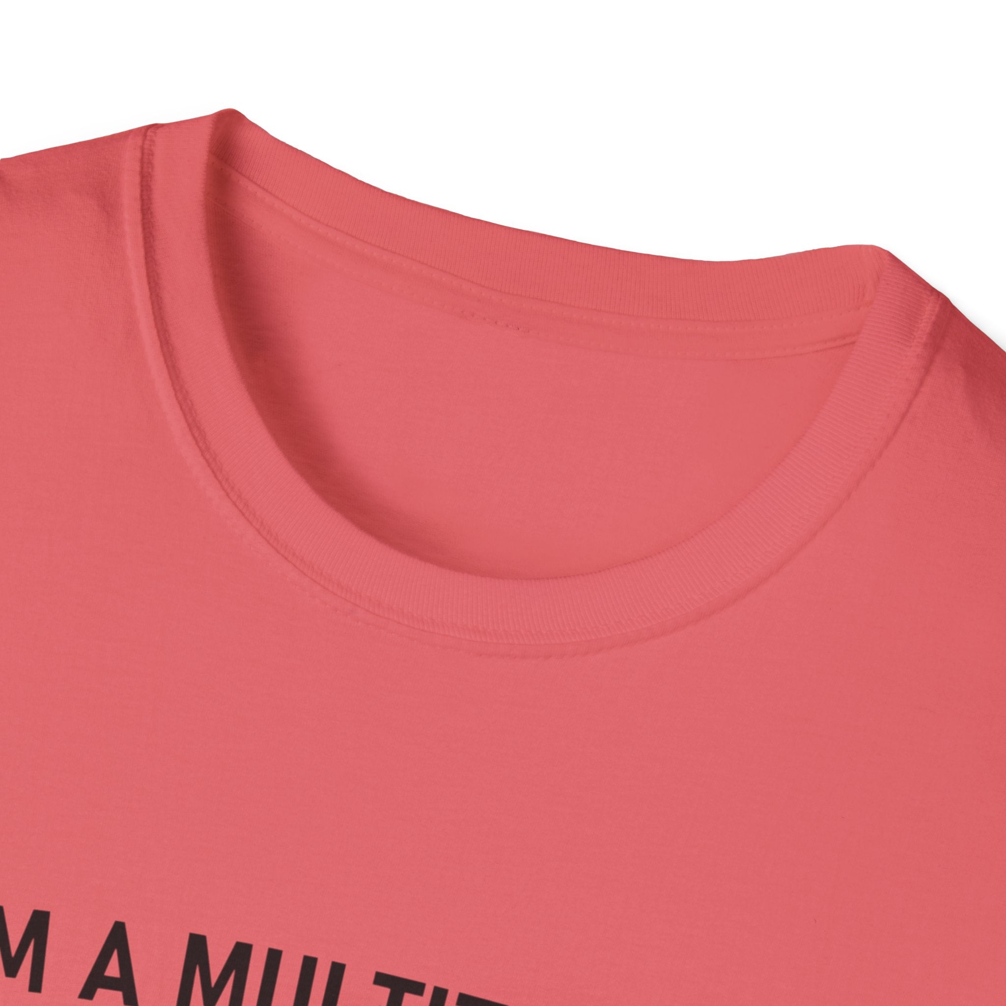 Multitasker T-Shirt