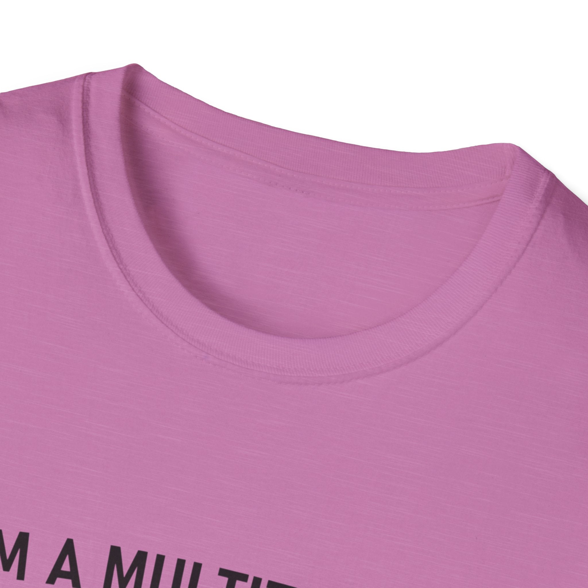 Multitasker T-Shirt