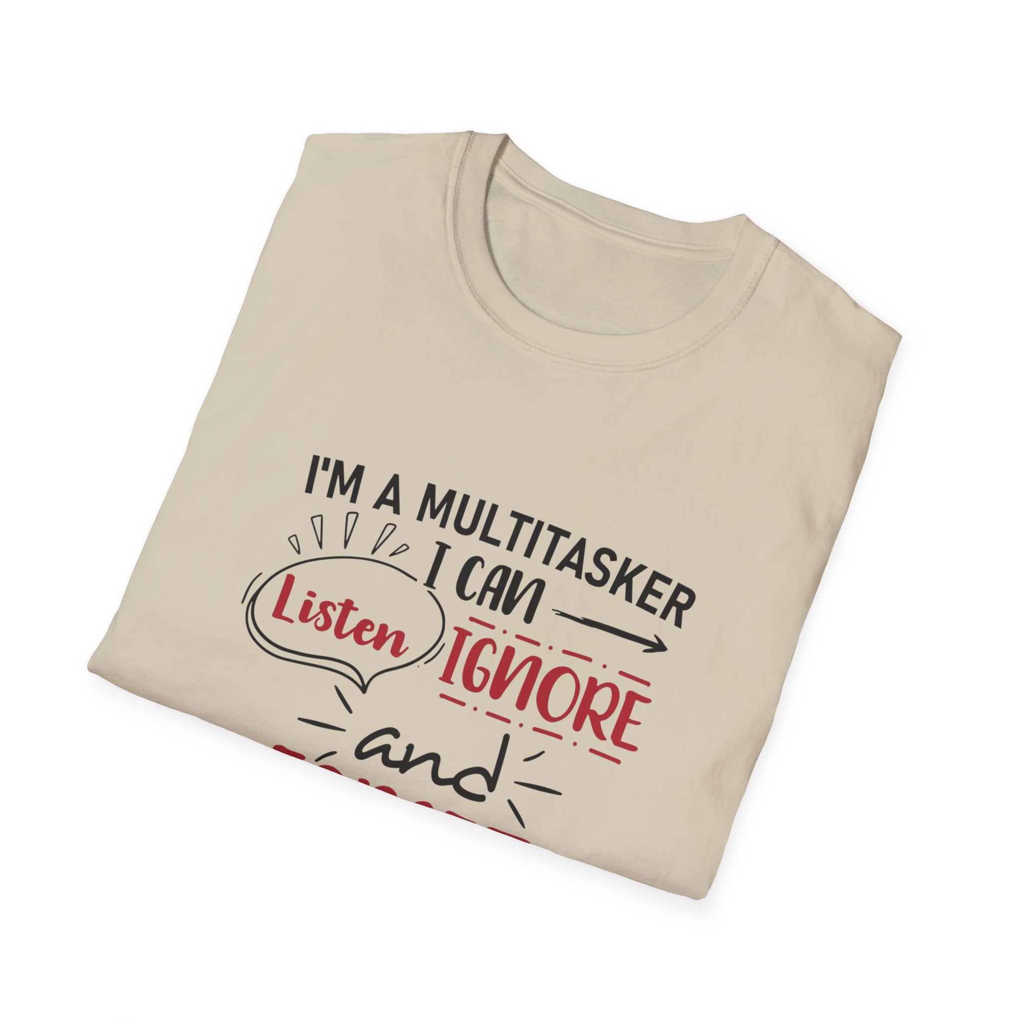Multitasker T-Shirt