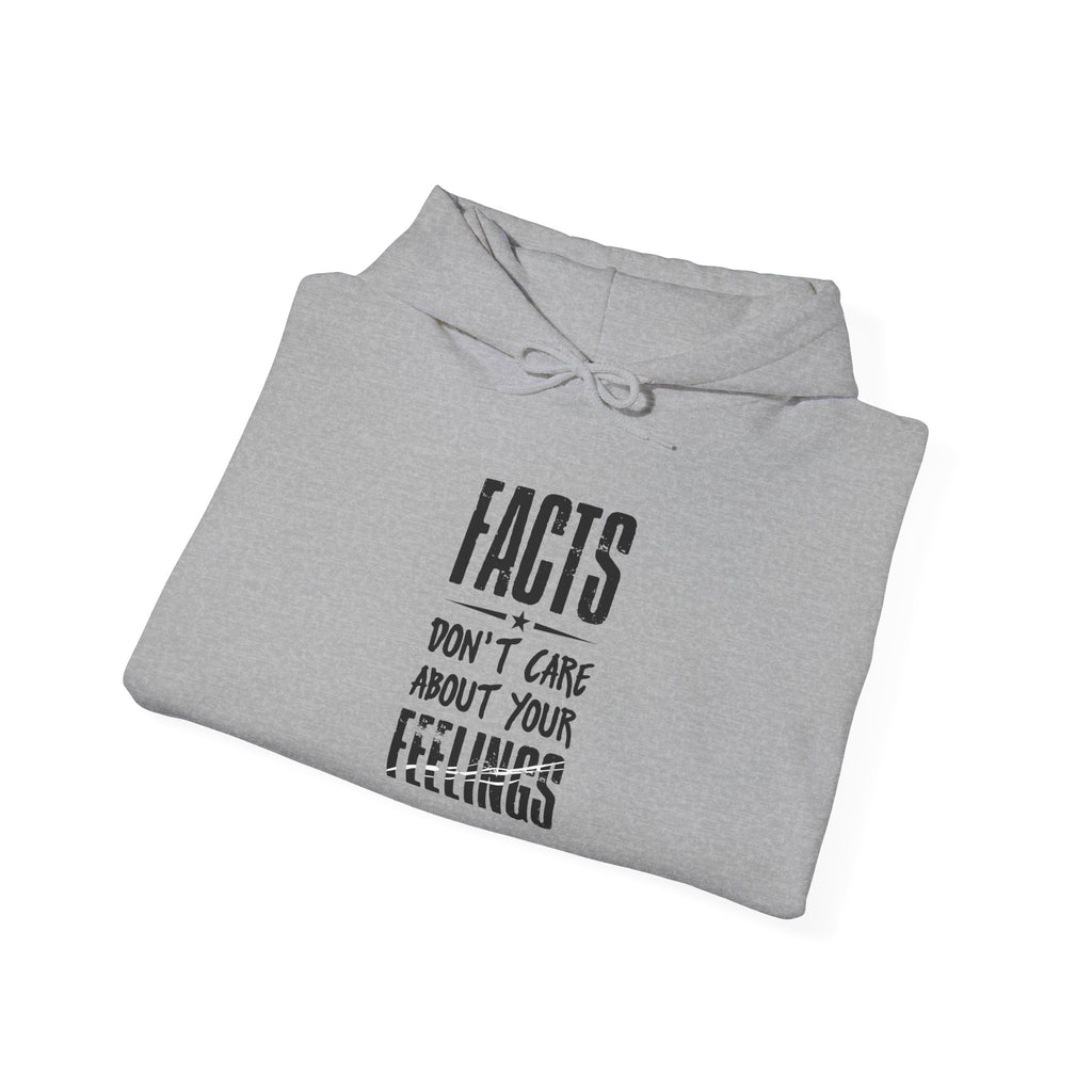 FACTS I don’t care Hooded Sweatshirt