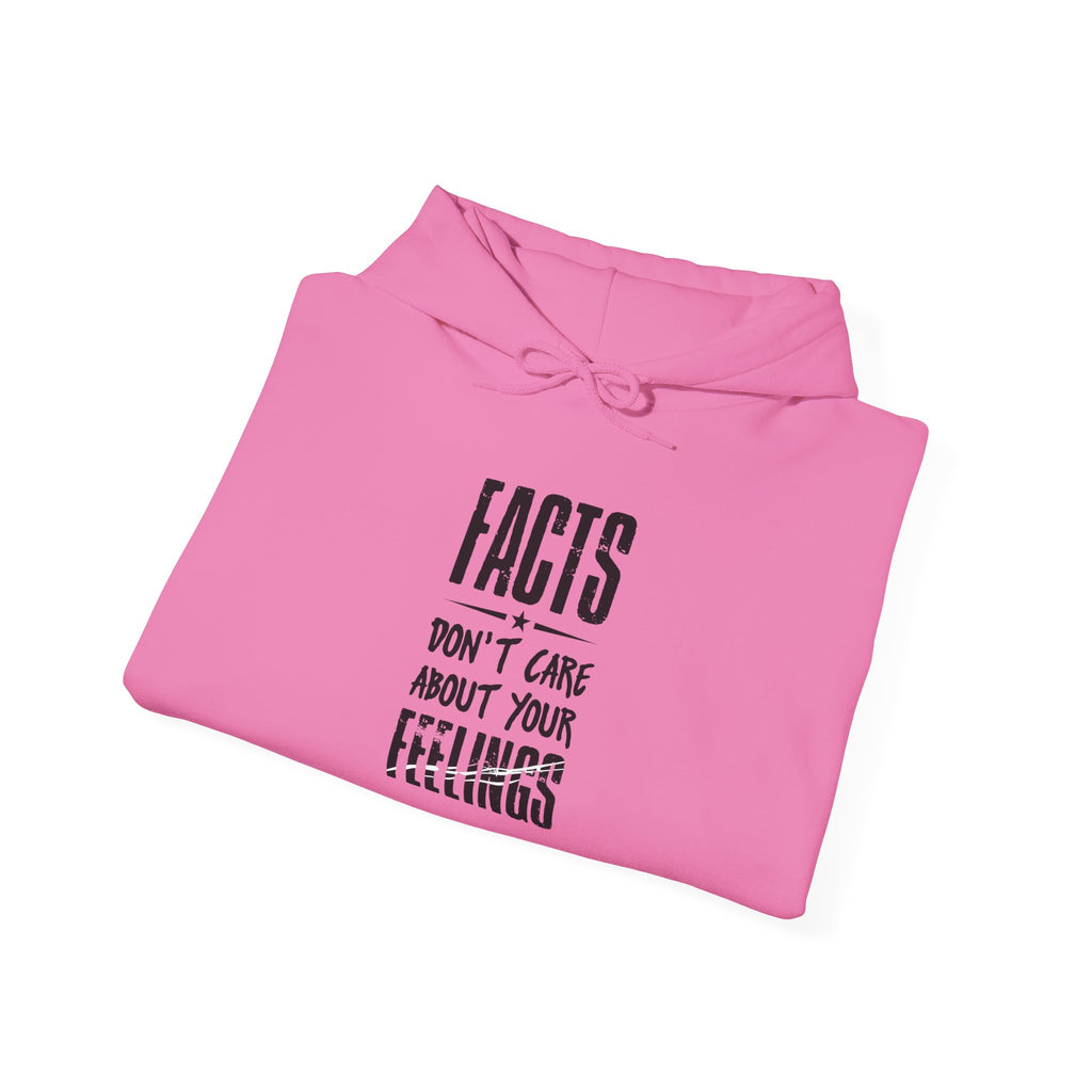 FACTS I don’t care Hooded Sweatshirt