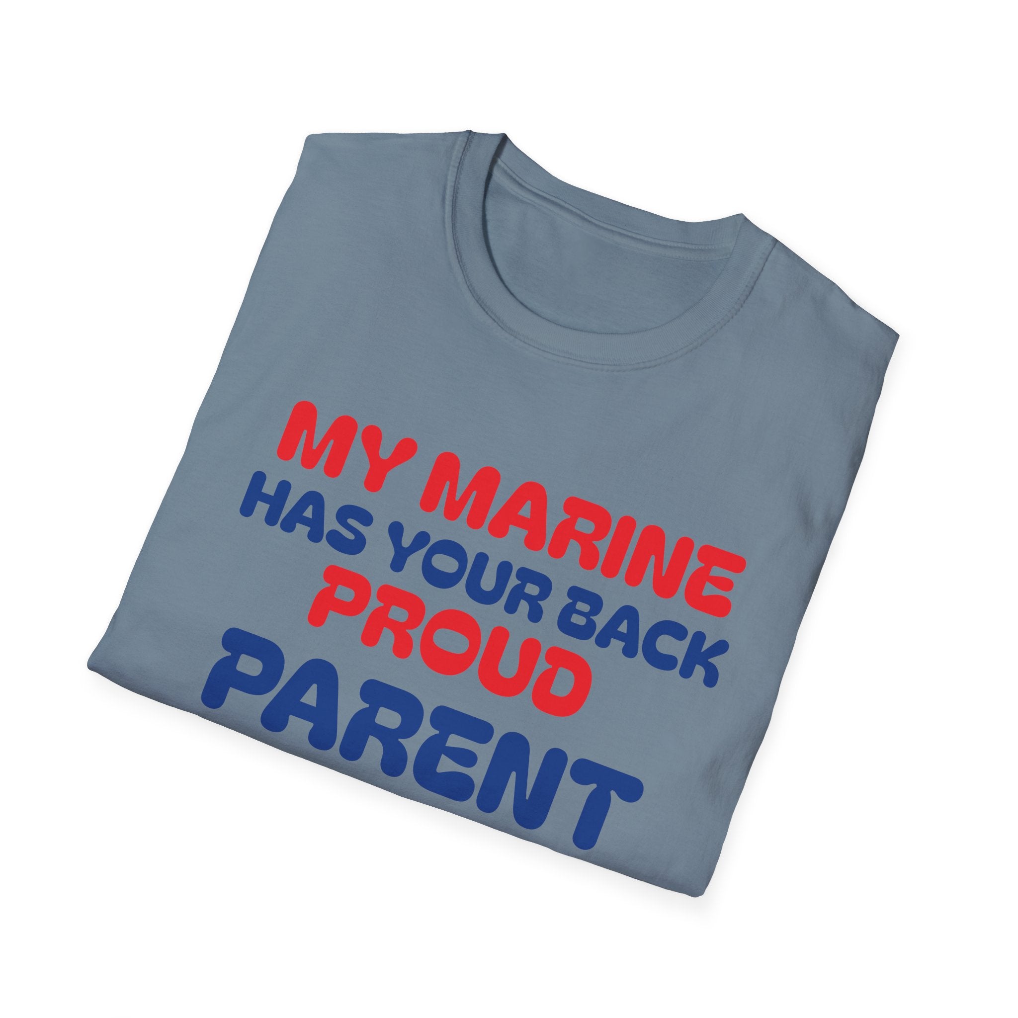 My Marine Has Your Back   T-Shirt