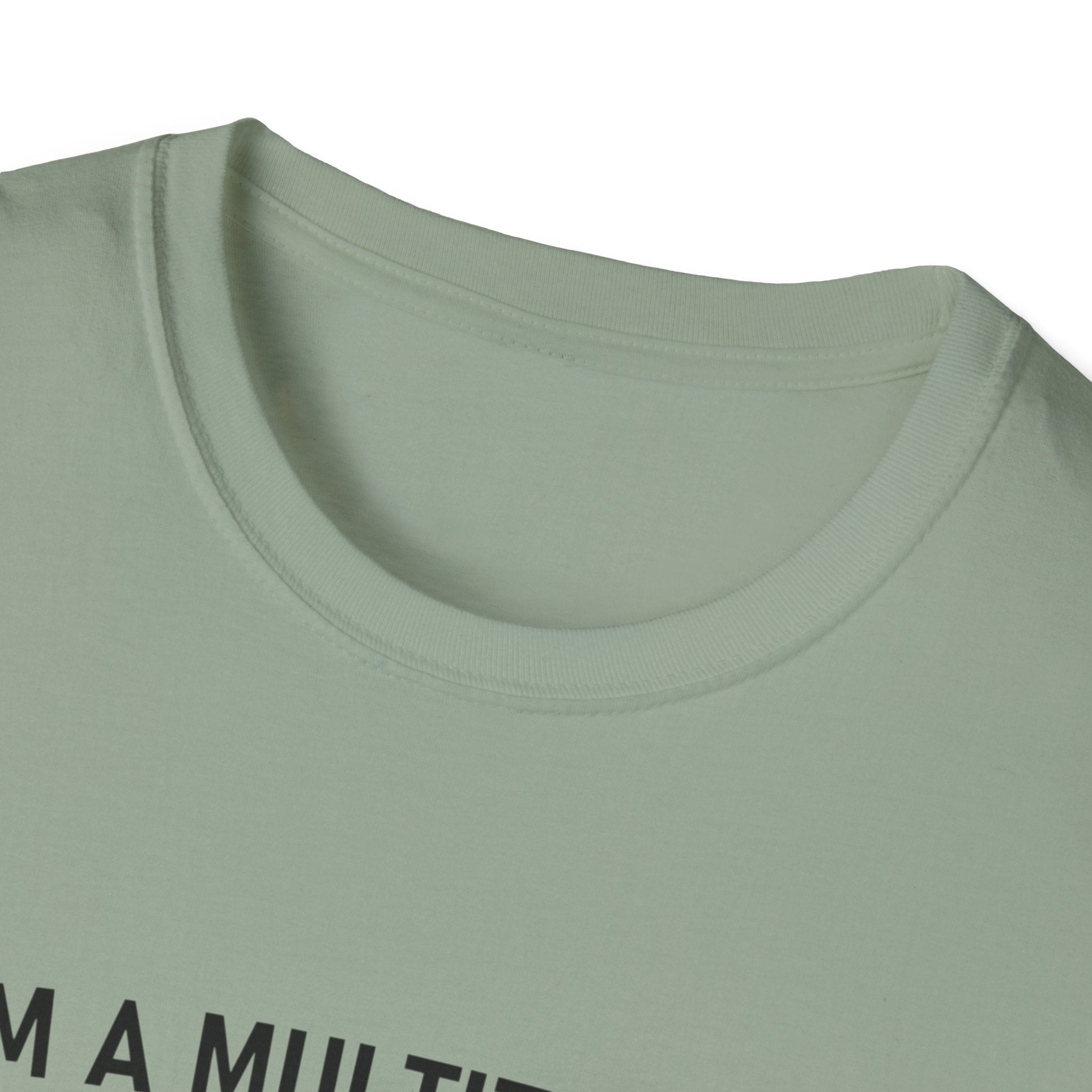 Multitasker T-Shirt