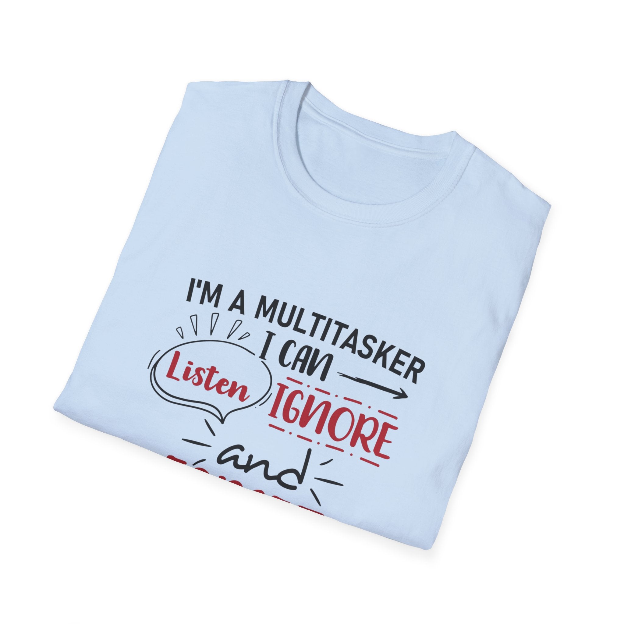 Multitasker T-Shirt