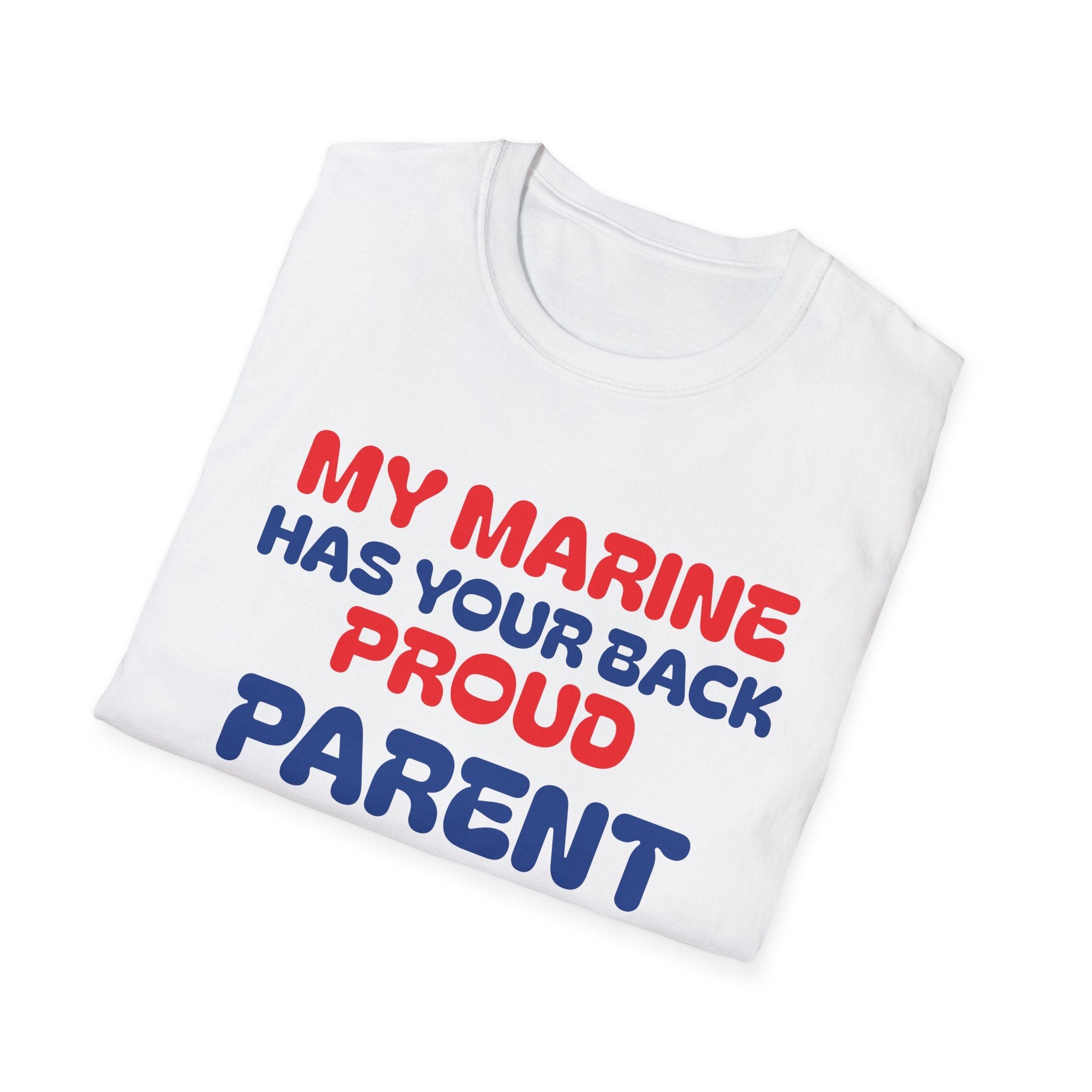 My Marine Has Your Back   T-Shirt