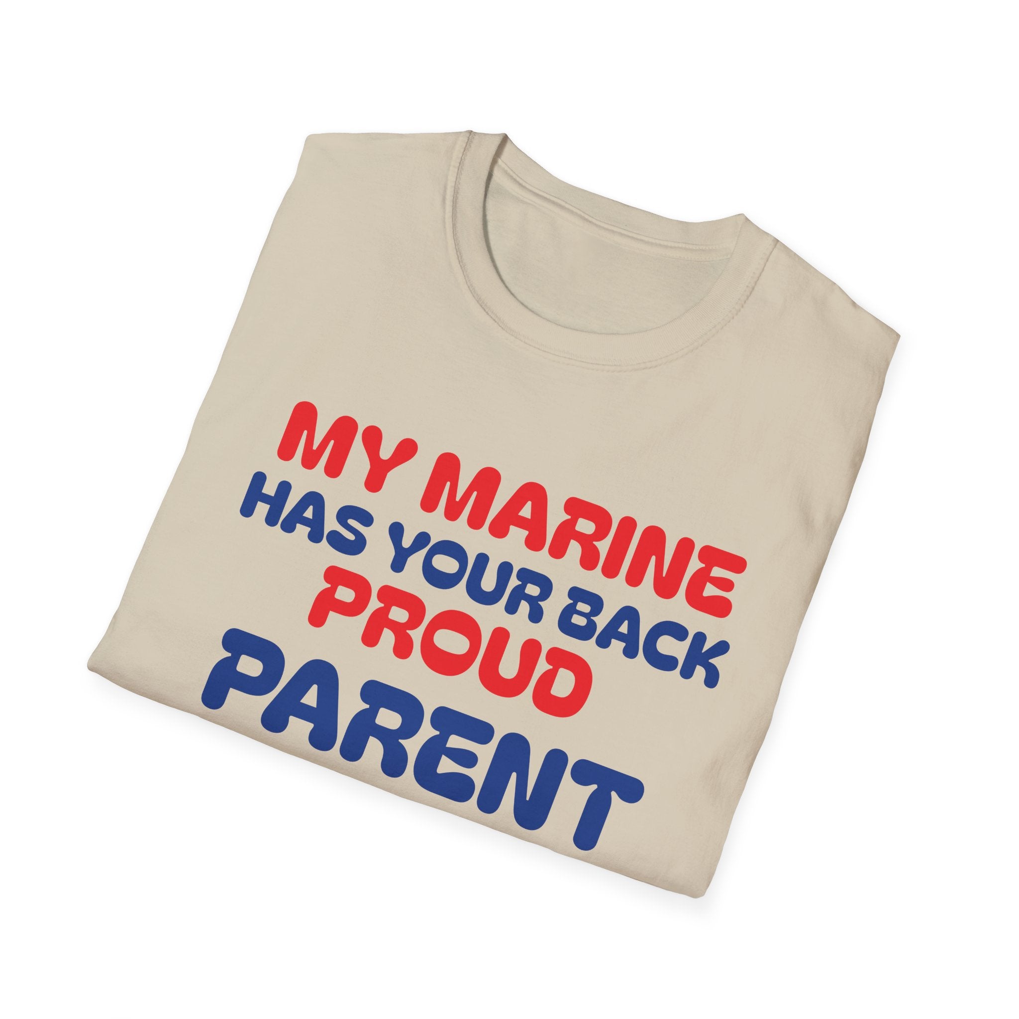 My Marine Has Your Back   T-Shirt