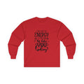 Not Today Long Sleeve Tee