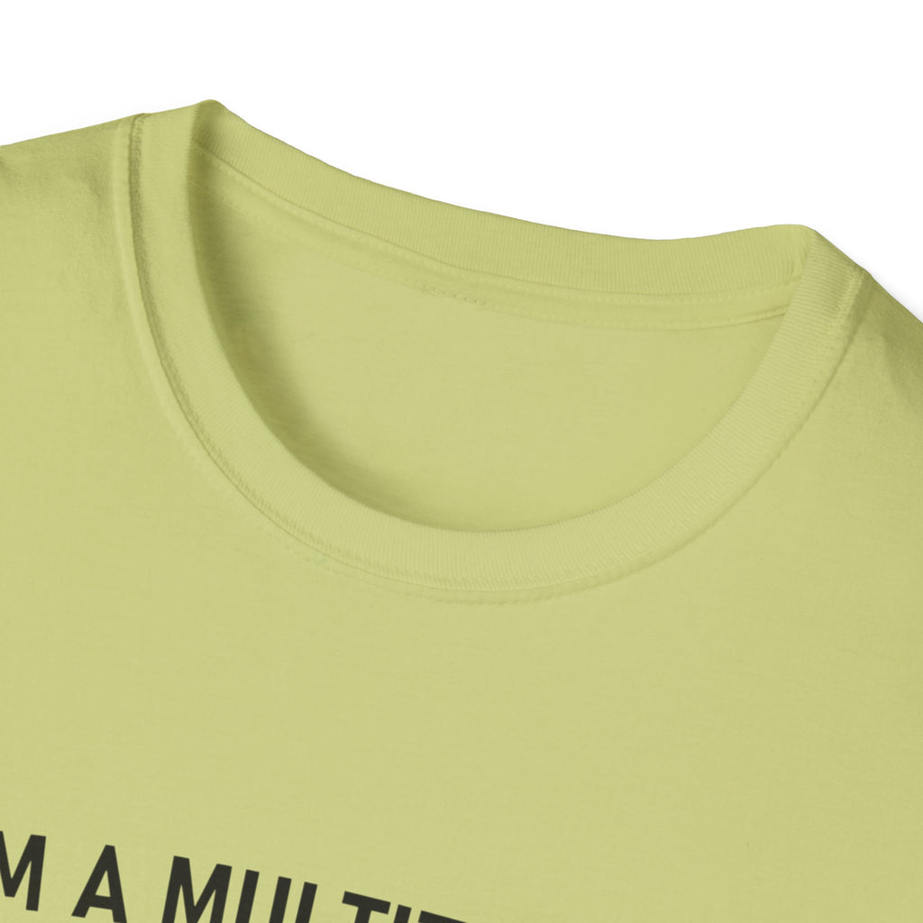 Multitasker T-Shirt