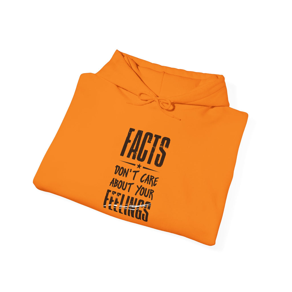 FACTS I don’t care Hooded Sweatshirt